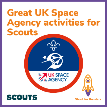 Great UK space Agency activities for Scouts