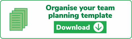 click here to download the organise your team template
