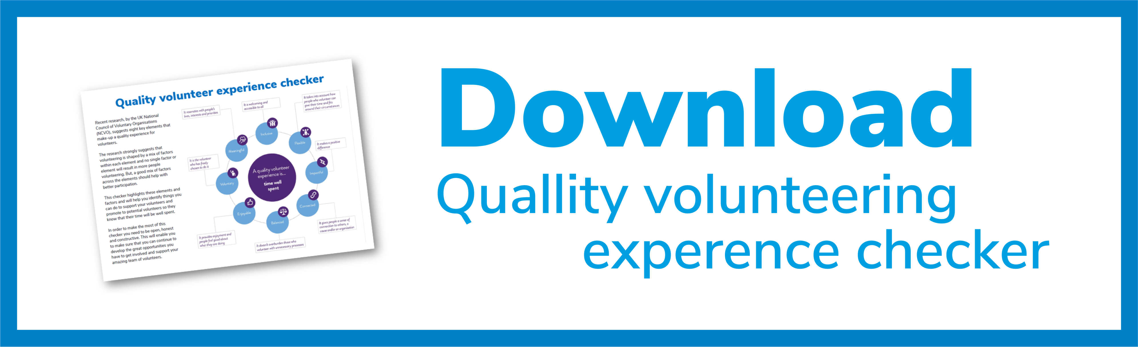 Click here to download our quality volunteer  experience checker 