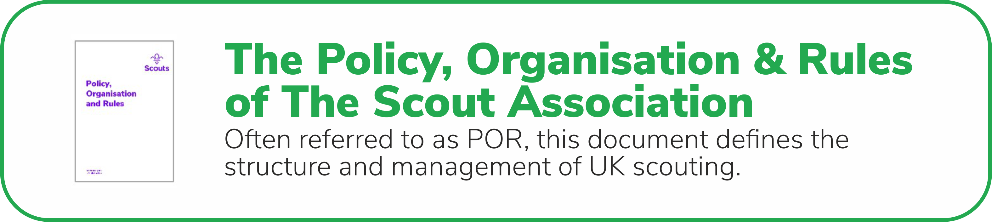 The Policy, Organisation and Rules of The Scout Association