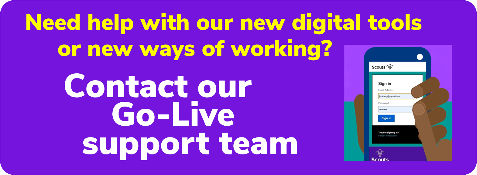 Contract our go live support team 